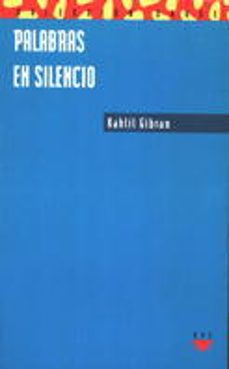 palabras en silencio-gibran khalil gibran-9788428813778