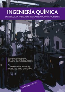 el desarrollo de habilidades para la resolucion de problemas en la ingenieria quimica (ebook)-armando rugarcía torres-9788429191578