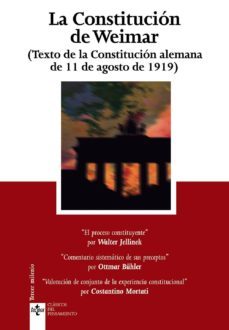 la constitucion de weimar (texto de la constitucion alemana de 11 de agosto de 1919)-9788430951178