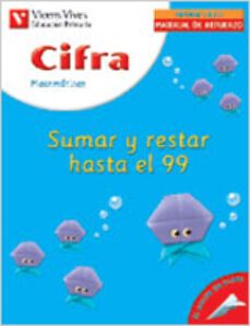 cifra. matematicas 1: sumar y restar hasta el 99 (primaria)-9788431673178