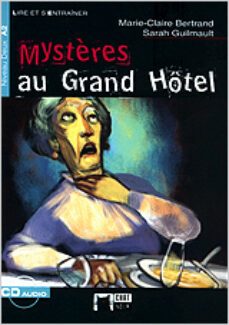 mysteres au grand hotel (audio telechargeable)-marie claire bertrand-sara guilmault-9788431682378