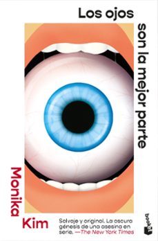 los ojos son la mejor parte-monika kim-9788432249778