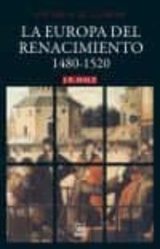 la europa del renacimiento 1480-1520-j. r. hale-9788432318078