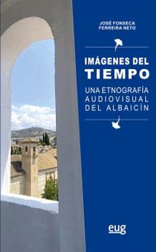 imágenes del tiempo-jose fonseca ferreira neto-9788433874078