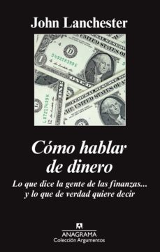 como hablar de dinero (ebook)-john lanchester-9788433935878