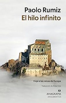 el hilo infinito-paolo rumiz-9788433949578