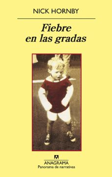 fiebre en las gradas (3ª ed.)-nick hornby-9788433974778