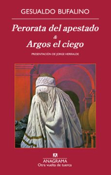 perorata del apestado & argos el ciego-gesualdo bufalino-9788433976178