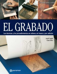 artes &amp; oficios. el grabado (ebook)-jordi catafal-9788434243378