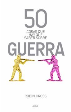 50 cosas que hay que saber sobre guerra-9788434404878