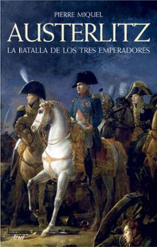 austerlitz-pierre miquel-9788434409378
