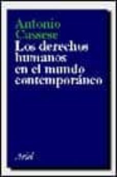 los derechos humanos en el mundo contemporaneo-antonio cassese-9788434410978