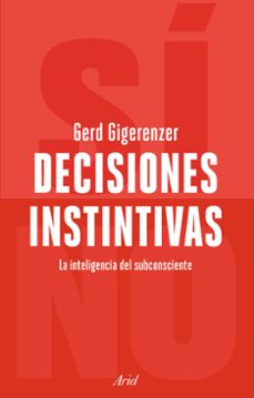 decisiones instintivas-gerd gigerenzer-9788434429178