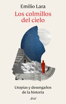 los colmillos del cielo-emilio lara-9788434438378