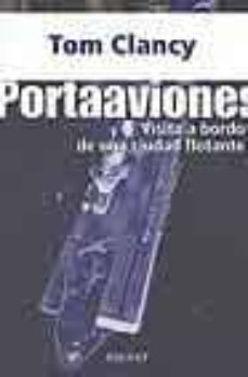 portaaviones: visita a bordo de una ciudad flotante-9788434526778