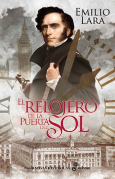 el relojero de la puerta del sol (rustica)-9788435063678