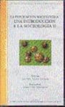 la explicacion sociologica: una introduccion a la sociologia, ii (o.c)-9788436234978