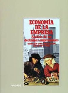 economia de la empresa:analisis de las decisiones empresariales ( 15ª ed.)-juan jose duran-eduardo bueno campos-ignacio cruz roche-ignacio cruz-9788436802078