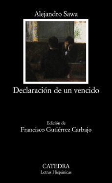 declaracion de un vencido-9788437625478