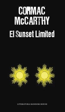 el sunset limited-cormac mccarthy-9788439725978