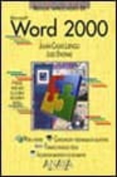 word 2000 (manuales imprescindibles)-julian casas luengo-julio encinas-9788441509078
