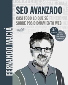 seo avanzado: casi todo lo que se sobre posicionamiento web (social media)-9788441541078