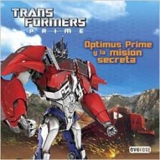 transformers prime. óptimus prime y la misión secreta-9788444168678