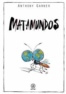 matamundos-anthony garner-9788446048978