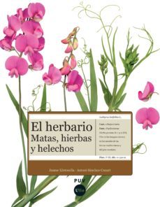 el herbario: matas, hierbas y helechos-jaume llistosella vidal-antoni sanchez cuxart-9788447532278
