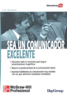 sea un comunicador excelente-lani arredondo-9788448136178