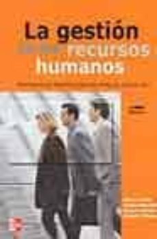 la gestion de los recursos humanos: preparando profesionales para el siglo xxi (2ª ed.)-simon dolan-9788448139278