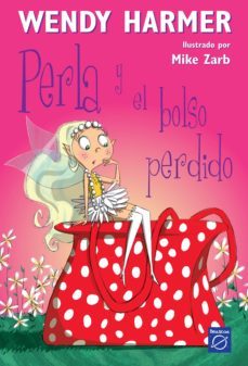 perla 4 - perla y el bolso perdido (ebook)-wendy harmer-9788448842178