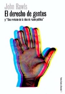 el derecho de gentes y "una revision de la idea de razon publica"-9788449310478
