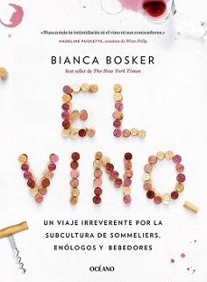 el vino-bianca bosker-9788449461378