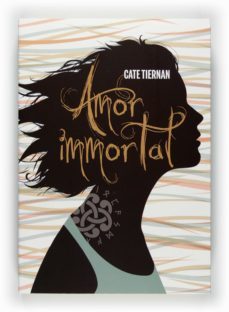 amor immortal-cate tiernan-9788466128278