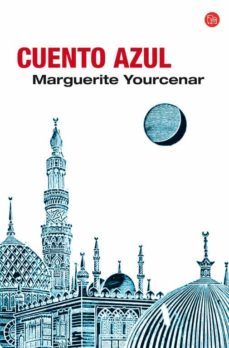 cuento azul-marguerite yourcenar-9788466321778