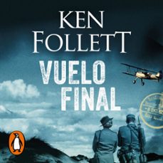 vuelo final-ken follett-9788466348478