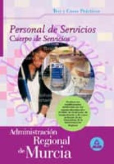 personal de servicios. cuerpo de servicios de la administracion r egional de murcia. test-9788466536578