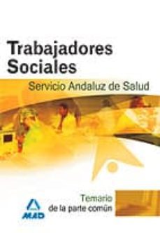 trabajadores sociales del servicio andaluz de salud. sas. temario-9788466577878