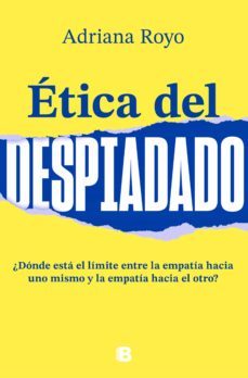 etica del despiadado (ebook)-adriana royo-9788466668378