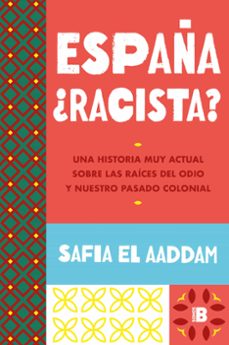 españa racista-safia el aaddam-9788466678278