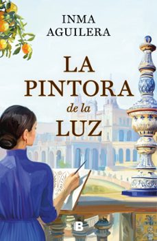 la pintora de la luz (la cartuja 2) (ebook)-inma aguilera-9788466681285
