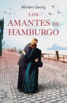 los amantes de hamburgo (ebook)-miriam georg-9788467070378