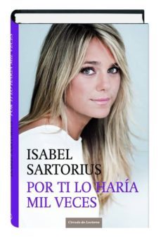 31633 por ti lo haria mil veces-isabel sartorius-9788467249378