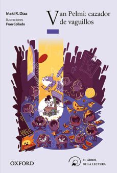 van pelmi. cazador de vaguillos (el arbol de la lectura)-9788467357578