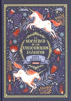 la sociedad de los unicornios magicos-9788467768978