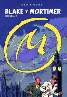 blake y mortimer integral 2-edgar p. jacobs-9788467970678