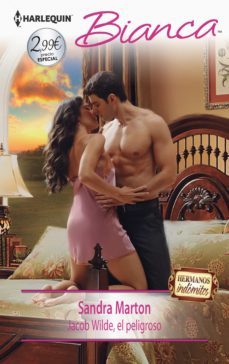 jacob wilde, el peligroso (ebook)-sandra marton-9788468767178