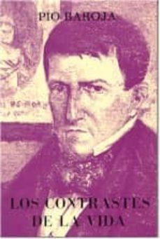 los contrastes de la vida-pio baroja-9788470350078
