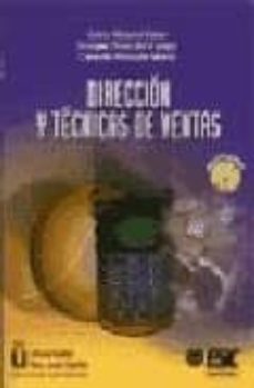direccion y tecnicas de ventas (incluye cd-rom)-9788473562478